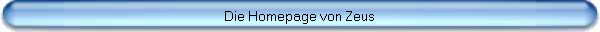 Die Homepage von Zeus